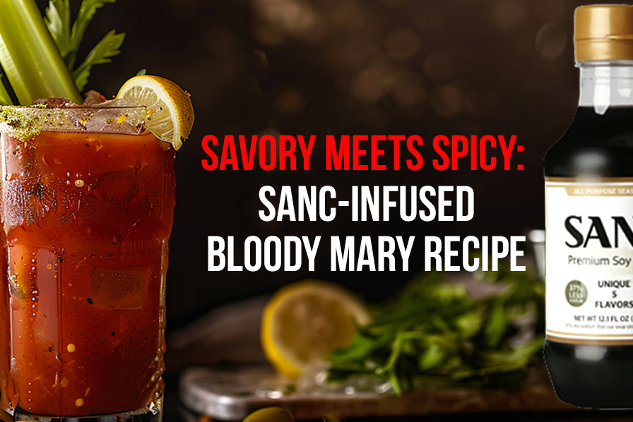 Savory Meets Spicy: SANC-Infused Bloody Mary Recipe